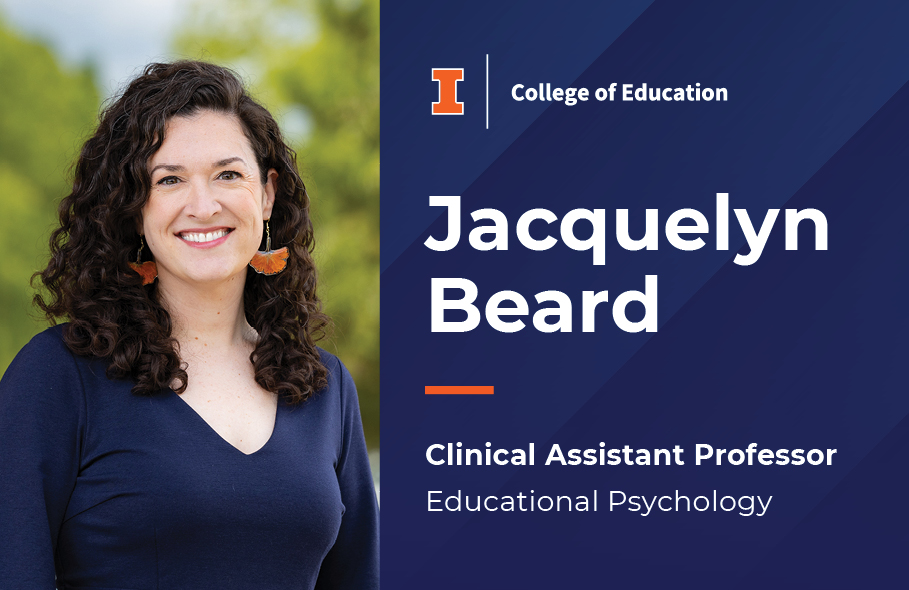 Jacquelyn Beard, Clinical Assistant Professor EPSY